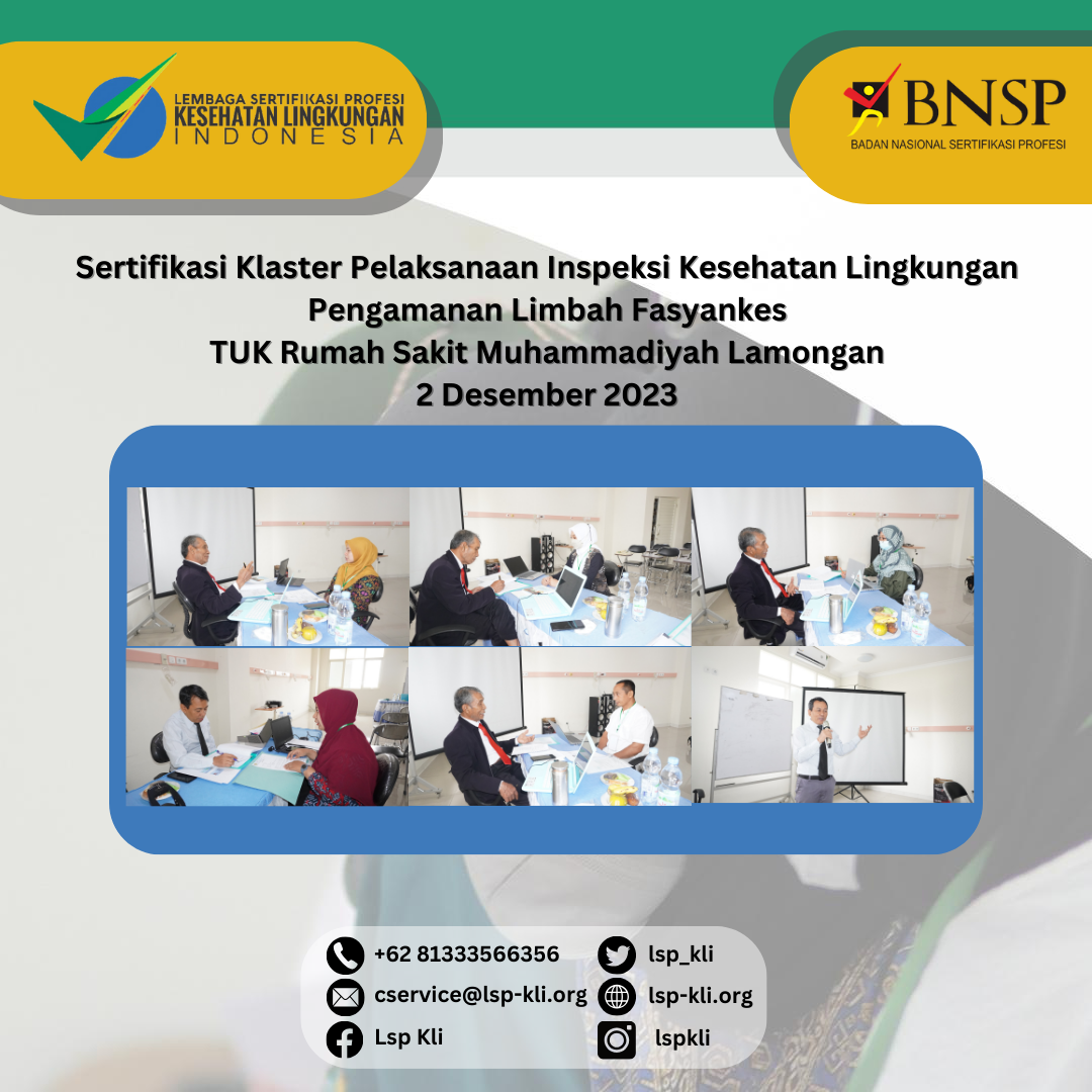 Sertifikasi Klaster Pelaksanaan Inspeksi Kesehatan Lingkungan Pengamanan Limbah Fasyankes  TUK Rumah Sakit Muhammadiyah Lamongan 2 Desember 2023