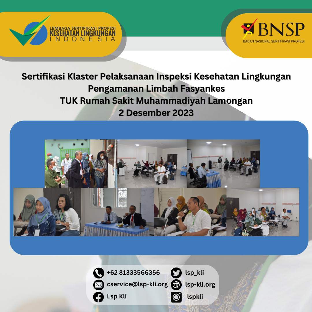 Sertifikasi Klaster Pelaksanaan Inspeksi Kesehatan Lingkungan Pengamanan Limbah Fasyankes  TUK Rumah Sakit Muhammadiyah Lamongan 2 Desember 2023